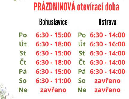 Otevírací doba - PRÁZDNINY - BOHUSLAVICE + OSTRAVA